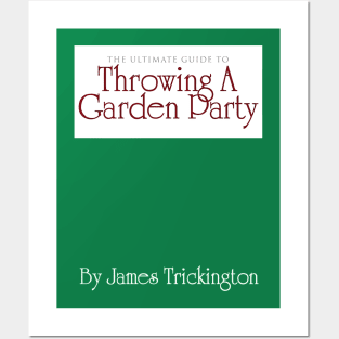 Throwing a Garden Party Posters and Art